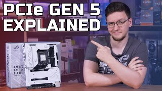 PCIe Gen 5 Explained [upl. by Romulus37]