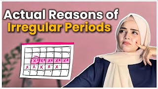 Irregular Periods  Actual Reasons  Dietitian Aqsa [upl. by Kennie]