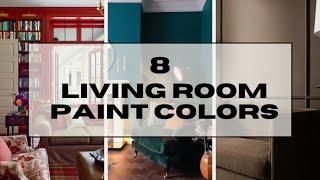 8 Living Room Colors That Work With MOST Design Styles  Home Decor 101 [upl. by Nerti]