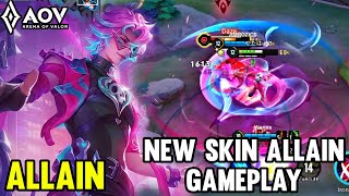 AOV  NEW SKIN ALLAIN GAMEPLAY  ARENA OF VALOR LIÊNQUÂNMOBILE ROV COT [upl. by Selestina610]