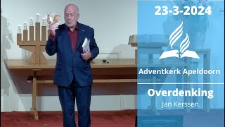 23 maart 2024  Kerkdienst  Adventkerk Apeldoorn [upl. by Kassab]