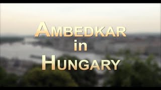 Ambedkar in Hungary English [upl. by Maffei]