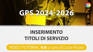 VIDEO TUTORIAL Gps 2024 come inserire titoli di servizio  48 [upl. by Teiv]