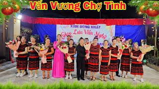 Vấn Vương Chợ Tình CLB Hồng Lương Kim Bảng CM Ngày Hội Làng Xóm Đồng Nhất Thôn Đanh Xá2024 [upl. by Orest533]