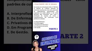 PARTE 2 PROCESSO DE ENFERMAGEM COM RESOLUÇÃO DE QUESTÕES shorts enfermagemconcurso concurso [upl. by Eeima]