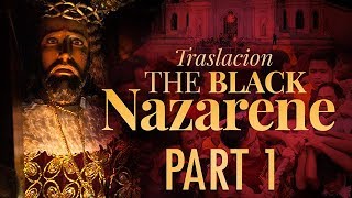 WATCH Traslacion ng Nazareno 2018  Part 1 [upl. by Morganica435]