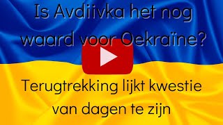 De situatie in en rond Avdiivka wordt behoorlijk lastig voor Oekraïne [upl. by Tallula]