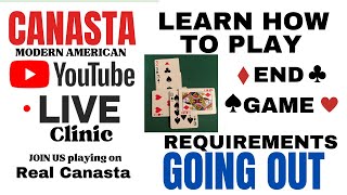 Canasta Card Game How to play Going Out Ending the Round Live Clinic 2024 25 tutorial canasta [upl. by Laresa895]