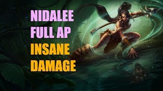 NIDALEE FULL AP  INSANE DAMAGE LEAGUE OF LEGENDS [upl. by Notnad]