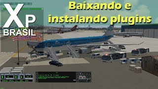 X Plane 1110  Como baixar e instalar Plugins [upl. by Ecnerrot]