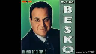 Hamid Ragipovic Besko  Duga je noc  Audio 2006 [upl. by Belloir]