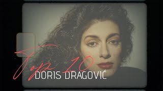 Doris Dragović  TOP 10 [upl. by Andros]