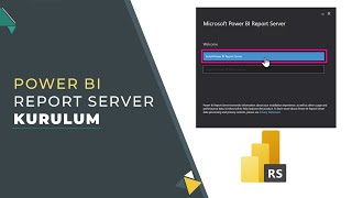 Power BI Report Server Eğitimi Kurulum [upl. by Prisilla]