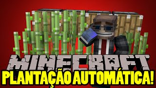 PLANTAÇÃO AUTOMÁTICA DE CANA  Minecraft Dicas para Factions [upl. by Innek]