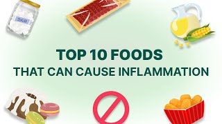 10 THE MOST INFLAMMATORY FOODS  Avoid These Products [upl. by Allerus]