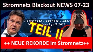 Stromnetz Blackout NEWS International Teil II  Neue Rekorde [upl. by Brantley662]