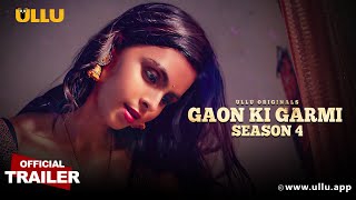 Gaon Ki Garmi  Season4  Part1  Official Trailer  Ullu Originals  Releasing On 15th September [upl. by Bunker]