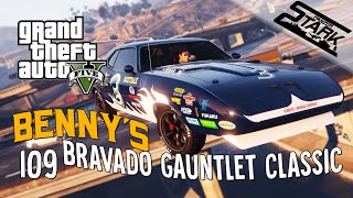 GTA 5  109Rész Bravado Gauntlet Bennys Tuningolás  Stark [upl. by Anivlem]