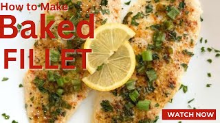 Bake Fish Fillets [upl. by Kowalski720]