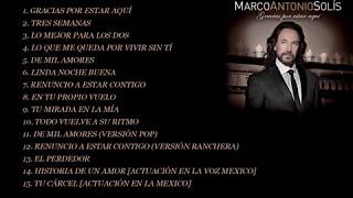 Marco Antonio Solís — Gracias Por Estar Aquí Deluxe Edition Full Album [upl. by Nahtal]