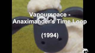 Vapourspace  Anaximanders Time Loop 1994 [upl. by Aderfla853]