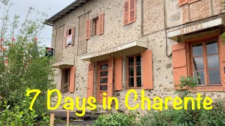 7 days in Charente French Countryside Life [upl. by Longerich]