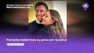 Pampita habló tras su polémico pasó por Susana Giménez  Minuto Neuquén Show [upl. by Kort813]