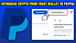 How To Withdraw Crypto From Trust Wallet To PayPal in 2024 [upl. by Ycnaffit]