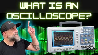 What is an Oscilloscope [upl. by Xylina786]