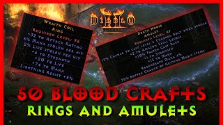 Diablo 2 Resurrected  50 Blood Crafts Rings and Amulets [upl. by Benco]