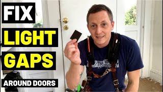 FIX LIGHT GAPS AROUND DOORS Easy Trick For Gaps Bottom Of Door  Corner Seal Pads  Weatherstrip [upl. by Rechaba291]