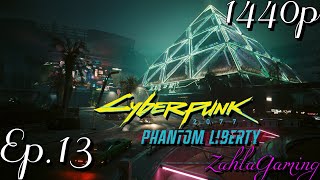 🔥 Phantom Liberty Ep 13 Firestarter 🔥  RTX ON 🦾  DLSS ⚙️  1440p 🌆🎮 [upl. by Marianne275]