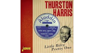 Thurston Harris  Little Bitty Pretty One 1957 [upl. by Carper421]