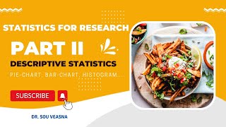 Statistics for Research PartII Descriptive StatisticsPieChart BarChart Histogram and [upl. by Vernen687]