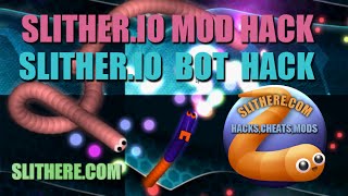 Slitherio Mods Hack Extension Cheat Score Speed Bot Skin Hacks Slitherio [upl. by Lemmuela365]