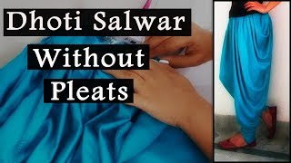 Dhoti Salwaar Cutting amp Stitching  New amp Easy Method to Make Dhoti Salwar [upl. by Eceinaj]