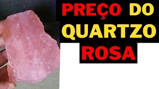 QUAL O VALOR DO QUARTZO ROSA pedraspreciosas [upl. by Helsa998]