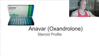 Anavar Oxandrolone Steroid Profile  Anabolic Bodybuilding [upl. by Kristal137]