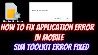 How to fix sim toolkit application error in mobile Sim toolkit error fixed within 5 minutes [upl. by Aipmylo]