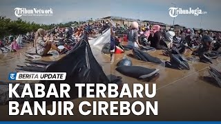 KABAR TERBARU BANJIR YANG MELANDA CIREBON TIMUR [upl. by Nattie]