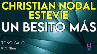 Christian Nodal amp Estevie  Un Besito Mas  Karaoke Instrumental  Bajo [upl. by Releehw]