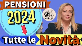 PENSIONI 👉 TUTTE LE NOVITÀ ATTESE per il 2024 ❗️ [upl. by Acirahs351]