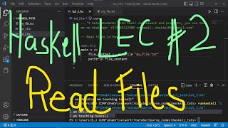 Haskell Programming Tutorial  2  Read File in Haskell  Coursework help for Haskell  UBprogrammer [upl. by Annat]