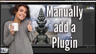 How To MANUALLY Add a PLUGIN to LIGHTROOM [upl. by Woodie]