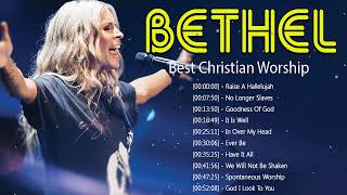 Best Bethel Music Gospel Praise and Worship Songs 2022  Most Popular Bethel Music Medley [upl. by Dnomyaw]