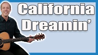 California Dreamin Guitar Lesson The Mamas And The Papas [upl. by Daniel]