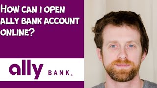 How can i open ally bank account online [upl. by Alvera]