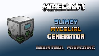 Slimey Mycelial Generator 💎 Minecraft Industrial Foregoing Tutorial Generators💎 Deutsch  German [upl. by Joaquin549]