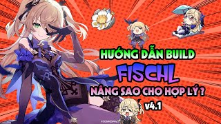 Hướng dẫn build chi tiết Fischl v41  Nhân vật cũ rất ngon với thánh di vật mới  Genshin Impact [upl. by Akeit223]