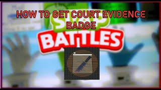 How to get quotCourt Evidencequot badge I Roblox Slap Battles [upl. by Phemia207]